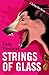 Strings of Glass (The Sydne...