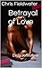 Betrayal of Love: Emily Johnstone