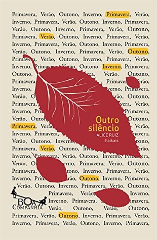 Outro Silêncio: Haikais