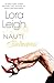 Nauti Seductress by Lora Leigh