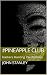 #Pineapple Club: Hackers Hu...