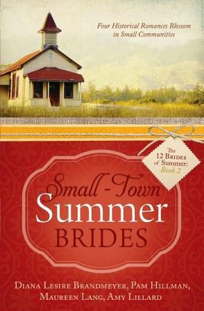 Small-Town Summer Brides (The 12 Brides Of Summer #2)
