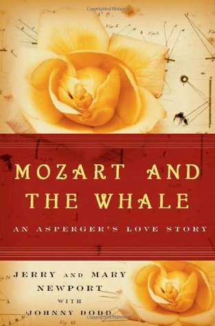 Mozart and the Whale: An Asperger's Love Story (Hardcover)
