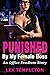 Punished by My Female Boss: An Office FemDom Story
