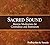 Sacred Sound: Mantra Medita...