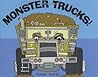 Monster Trucks! by Mark Todd