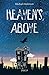 Heaven’s Above by Michael Anderson