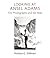 Looking at Ansel Adams by Andrea G. Stillman