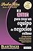 El ABC para crear un equipo de negocios exitoso (Spanish Edition)