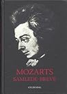 Mozarts samlede breve (Mozart's Total Letters)