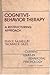 Cognitive-behavior therapy by Rian E. McMullin