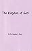 The Kingdom of God by Stephen E. Jones