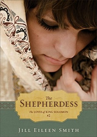 The Shepherdess (The Loves of King Solomon, #2)