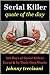Serial Killer Quote of the Day by Johnny Trevisani Serial Killer Quote of the Day by Johnny Trevisani