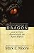 COMO ESQUIVAR A UN DRAGON: una lectura devocional de Apocalipsis (Spanish Edition)