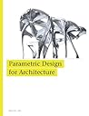 Book cover for Parametric Design for Architecture
