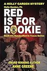 Red Is for Rookie