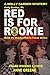 Red Is for Rookie by Anne Greene