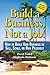 Build a Business, Not a Job! - How to Build Your Business to Sell, Scale, or Own Passively