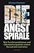 Die Angstspirale by Christa Chorherr