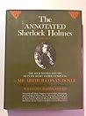 The Annotated Sherlock Holmes by Arthur Conan Doyle The Annotated Sherlock Holmes by Arthur Conan Doyle