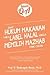 Dari Hukum Makanan Tanpa Label Halal Hingga Memilih Mazhab ya... by Nadirsyah Hosen