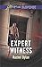 Expert Witness by Rachel Dylan