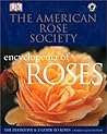 American Rose Society Encyclopedia of Roses  by Charles Quest-Ritson