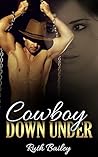 Cowboy Down Under: 1 Cowboy Down Under: 1