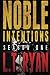 Noble Intentions: Season One (Episodes #1-5; Jack Noble #4)