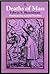 Deaths of Man by Edwin S. Shneidman
