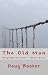 The Old Man: Biographical N...