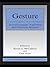 Gesture: Second Language Acquistion and Classroom Research (ESL & Applied Linguistics Professional Series)