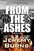 From the Ashes