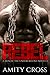 Rebel (The Beat and The Pulse #4.5)