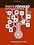 Move Forward: A Guide to Managing Your Life Effectively
