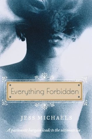Everything Forbidden (Albright Sisters, #1)