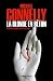 La Blonde en béton (Harry Bosch t. 3) by Michael Connelly
