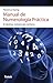 Manual de numerología práctica (Armonía) (Spanish Edition)