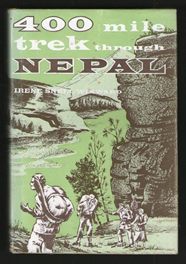 400 Mile Trek Through Nepal (Hardcover)