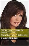 The Life and Career of Marie Osmond: Stars That Make A Difference (Stars That Make A Difference Fanbook Series 1) The Life and Career of Marie Osmond: Stars That Make A Difference (Stars That Make A Difference Fanbook Series 1)