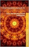 Vashikaran Magick...