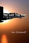 The Last Top Gun:...