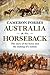 Australia on Horseback by Cameron Forbes