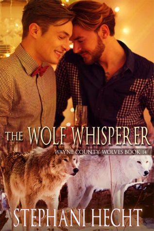 The Wolf Whisperer (Wayne County Wolves #14)