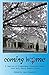 Coming Home: A Collection o...