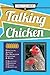 Talking Chicken by Kelly Klober