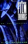 The Major Film Theories by Dudley Andrew