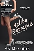 Malibu Betrayals