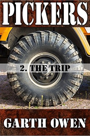 Pickers 2: The Trip (Kindle Edition)